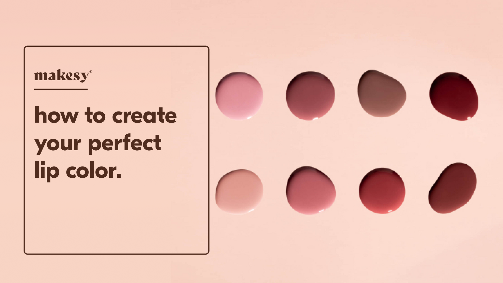 How To Use Lip Pigment To Create The Perfect Lip Color makesy®