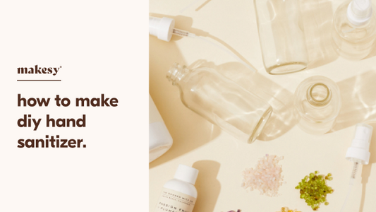 How To Make Your Own 100% Natural DIY Hand Sanitizer